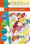 Corps et santé : CP-CE1, cycle 2