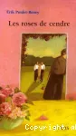 les roses de cendre
