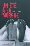 Un été à la morgue