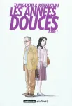 Les années douces. 1