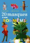 20 masques à faire soi-même