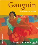 Gauguin : l'invitation au voyage