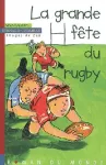la grande fête du rugby