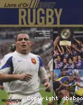 Livre d'Or du Rugby 2007