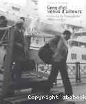 Gens d'ici venus d'ailleurs