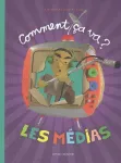 Comment ça va, les médias?