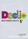 Mathématiques 5ème (Hachette 2010) : Declic