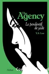The agency; t.1 : Le pendentif de jade