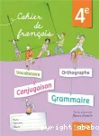 Français 4ème (Hachette, 2013) : cahier de français