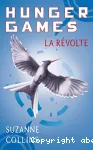 Hunger Games. 3, La révolte