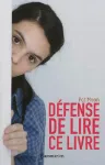 Defense de lire ce livre