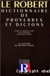 Dictionnaire De Proverbes et Dictons : La Sagesse du Monde Entier
