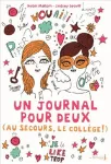 Un journal pour deux (au secours, le collège !)