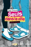 Seuls dans la ville