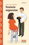 Noémie superstar !