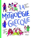 La mythologie grecque