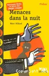 Menaces dans la nuit