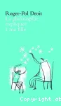 La philosophie expliquée à ma fille