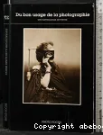 Du bon usage de la photographie
