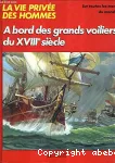 A bord des grands voiliers du xviiie siecle les grands marins