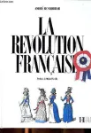 LA REVOLUTION FRANCAISE