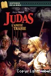 Judas : l'amitié trahie