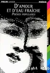 D'amour et d'eau fraîche Poésies populaires