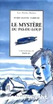 Le mystère du Pas-de-Loup
