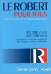 LE ROBERT POUR TOUS dictionnaire de la langue francaise
