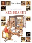 Rembrandt-phare du siècle d'or hollandais