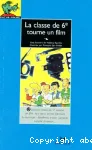 La classe de 6ème tourne un film