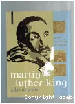 Martin Luther King, libre de croire