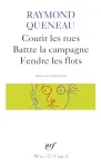 Courir les rues, battre la campagne, fendre les flots