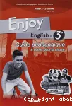Enjoy English in 3e-guide pédagogique et fiches pour la classe-palier 2- 2e année