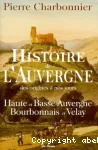 Histoire de l'Auvergne des origines à nos jours