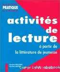 Activités de lecture autour de la littérature de jeunesse