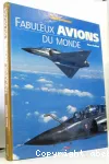 Fabuleux avions du monde