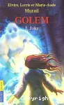 GOLEM, 2. Joke