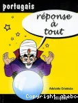 Réponse à tout : portugais