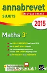 Annabrevet ; Maths 3° sujets 2015