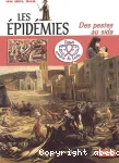Les épidémies , des pestes au sida