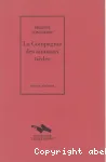 La Compagnie des animaux tièdes.