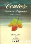 Contes, mythes et légendes