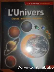 L'univers : étoiles, planètes, galaxies