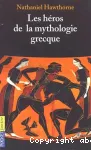 Les héros de la mythologie grecque