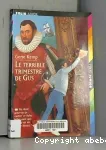 Le terrible trimestre de Gus