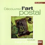Découvrez l'art postal