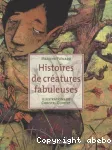 Histoires de créatures fabuleuses