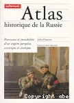 Atlas historique de la Russie