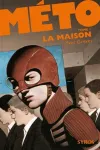 Méto, tome1 La maison